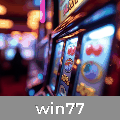 Descubra a emoção dos jogos de cassino no win77 agora!